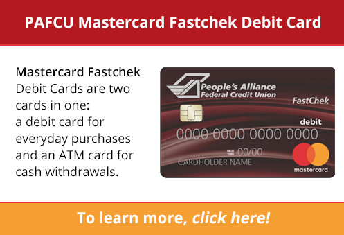 PAFCU Mastercard Fastchek Debit Card
